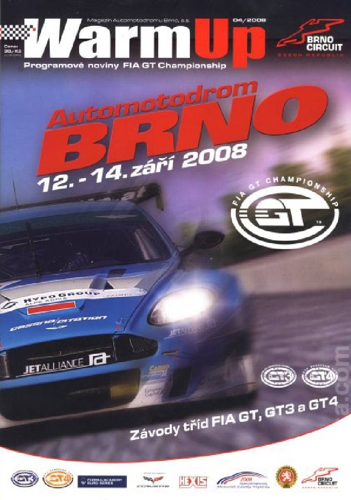 Poster ofFIA GT Championship Brno 2008, Czech Republic, 12 - 14 September 2008 Poster of FIA GT Championship Brno 2008, Czech Republic, 12 - 14 September 2008
