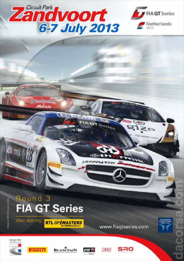 Poster ofFIA GT Netherlands 2013, FIA GT Championship round 03, Netherlands, 6 - 7 July 2013 Poster of FIA GT Netherlands 2013, FIA GT Championship round 03, Netherlands, 6 - 7 July 2013