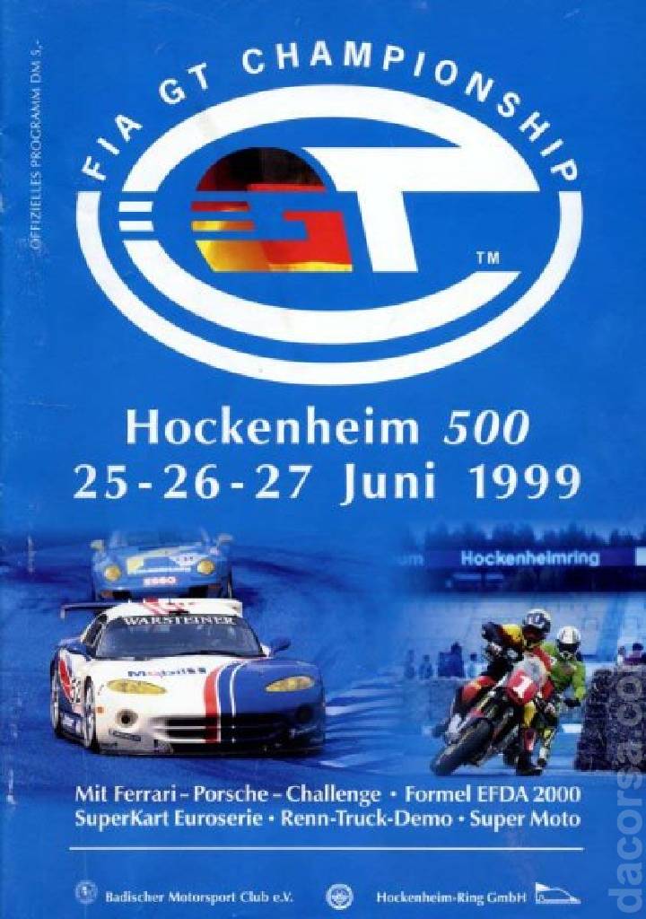 Poster ofHockenheim 500km 1999, FIA GT Championship round 03, Germany, 25 - 27 June 1999 Poster of Hockenheim 500km 1999, FIA GT Championship round 03, Germany, 25 - 27 June 1999