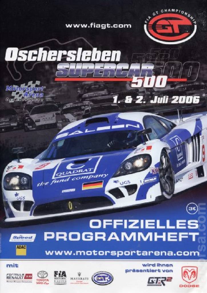 Poster ofOschersleben Supercar 500 2006, FIA GT Championship round 03, Germany, 1 - 2 July 2006 Poster of Oschersleben Supercar 500 2006, FIA GT Championship round 03, Germany, 1 - 2 July 2006