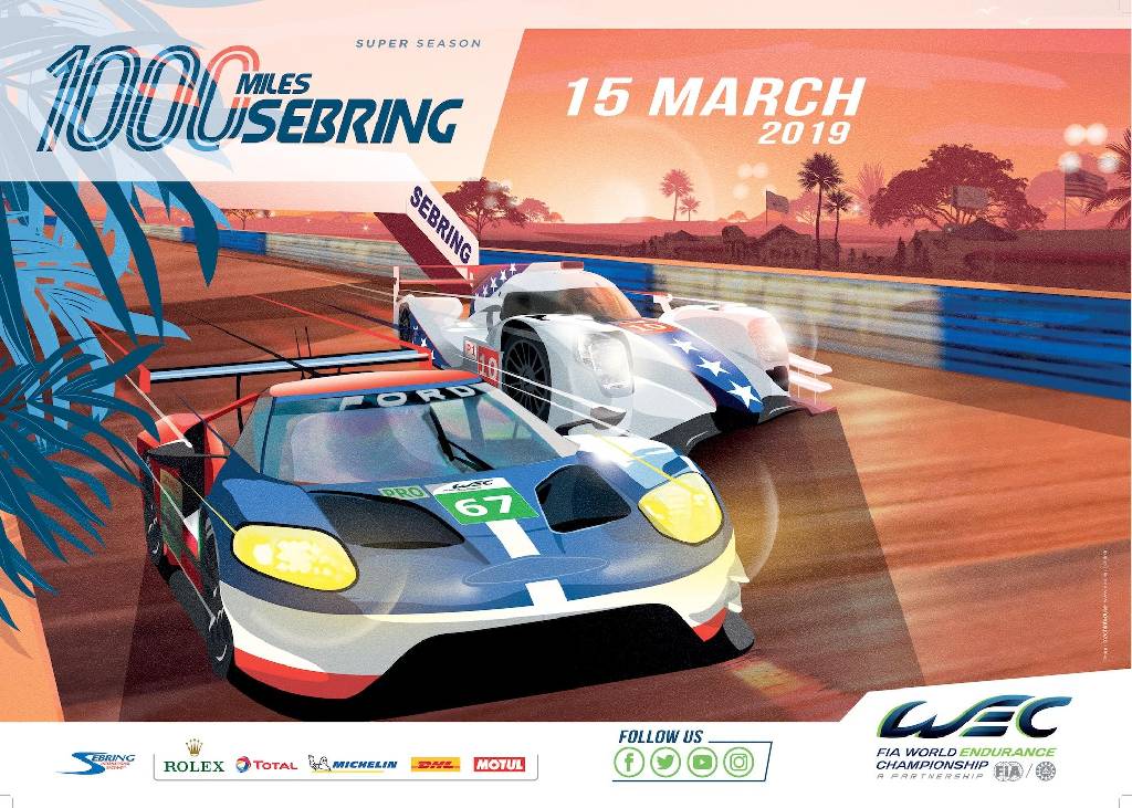 Poster of1000 Miles of Sebring 2019 2018, FIA World Endurance Championship round 06, United States, 15 March 2019 Poster of 1000 Miles of Sebring 2019 2018, FIA World Endurance Championship round 06, United States, 15 March 2019
