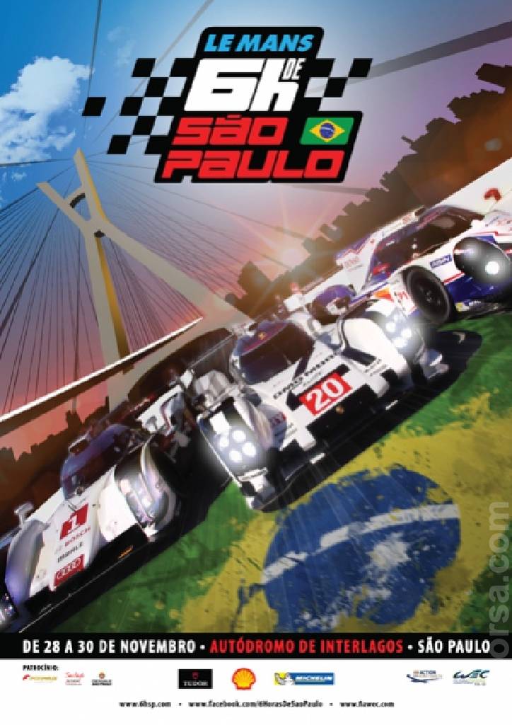 Poster of6 Horas de Sao Paulo 2014, FIA World Endurance Championship round 04, Brazil, 28 - 30 November 2014 Poster of 6 Horas de Sao Paulo 2014, FIA World Endurance Championship round 04, Brazil, 28 - 30 November 2014