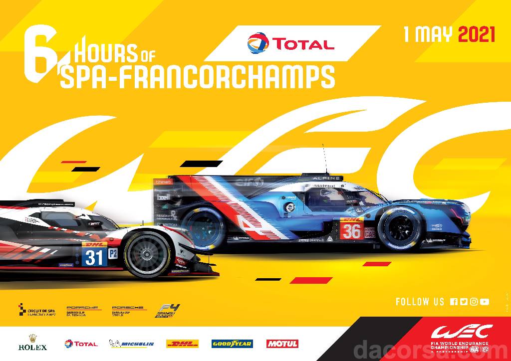 Poster of6 Hours of Spa-Francorchamps 2021, FIA World Endurance Championship round 01, Belgium, 1 May 2021 Poster of 6 Hours of Spa-Francorchamps 2021, FIA World Endurance Championship round 01, Belgium, 1 May 2021
