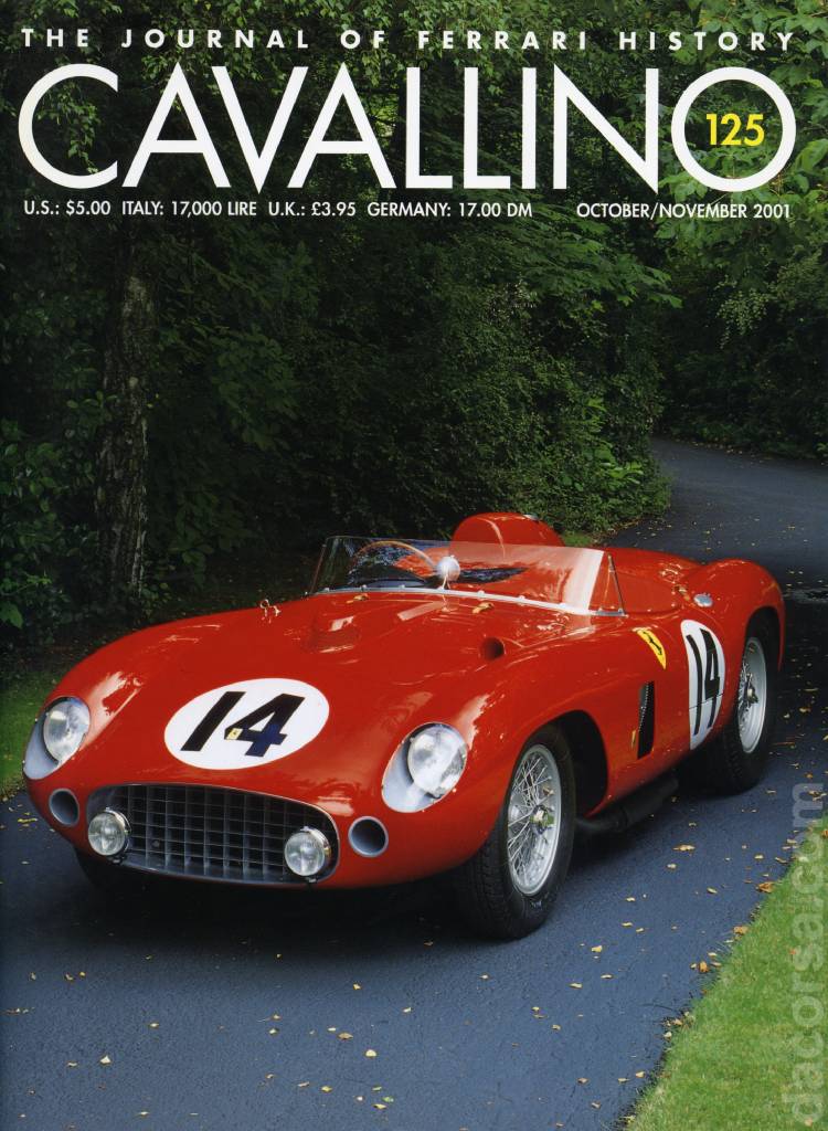 Cavallino Magazine issue 125 contains twelve articles in american english on 72 pages bound softcover for October / November 2001. Image for Cavallino Magazine issue 125