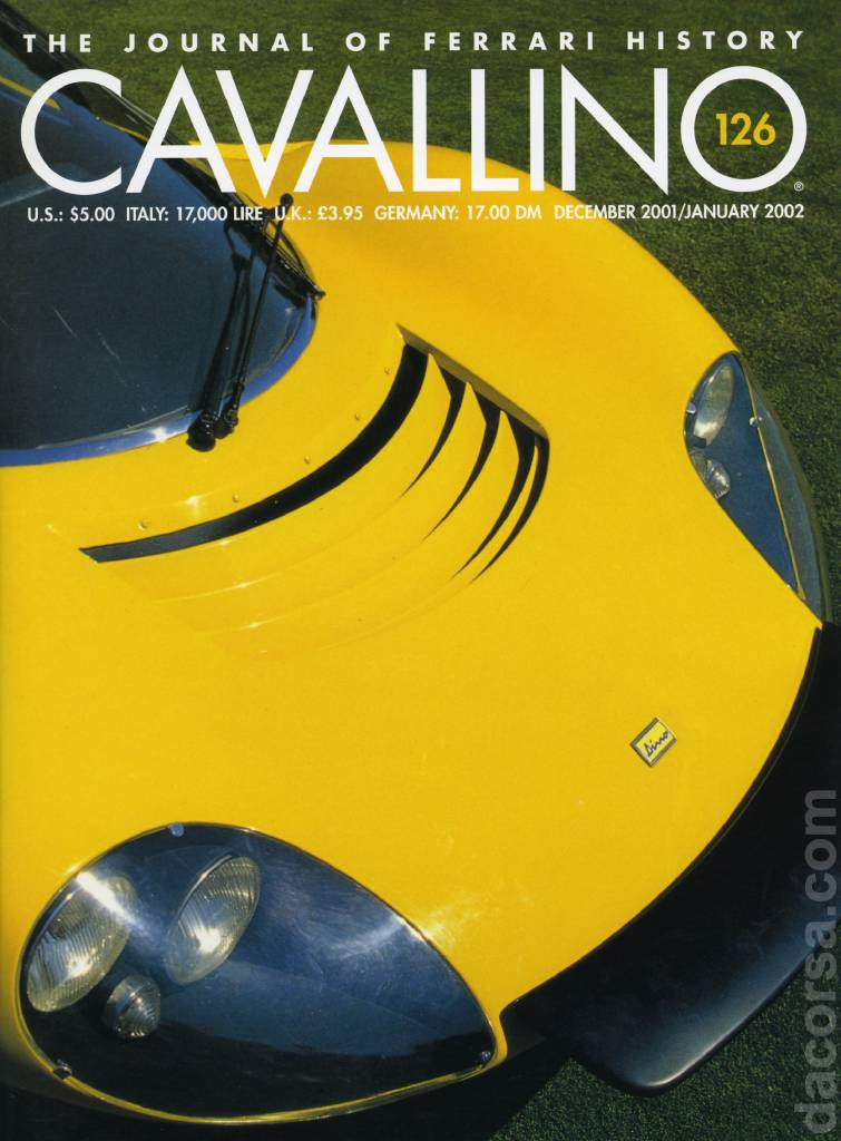 Cavallino Magazine issue 126 contains seven articles in american english on 48 pages bound softcover for December 2001 / January 2002. Image for Cavallino Magazine issue 126