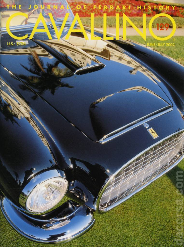 Cavallino Magazine issue 129 contains eleven articles in american english on 64 pages bound softcover for June / July 2002. Image for Cavallino Magazine issue 129