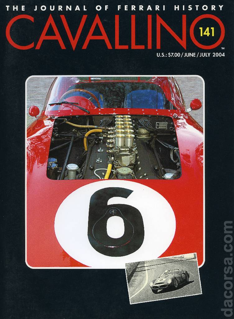 Cavallino Magazine issue 141 contains eleven articles in american english on 72 pages bound softcover for June / July 2004. Image for Cavallino Magazine issue 141