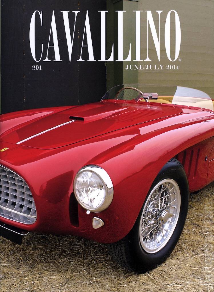 Cavallino Magazine issue 201 contains fourteen articles in american english on 88 pages bound softcover for June / July 2014. Image for Cavallino Magazine issue 201