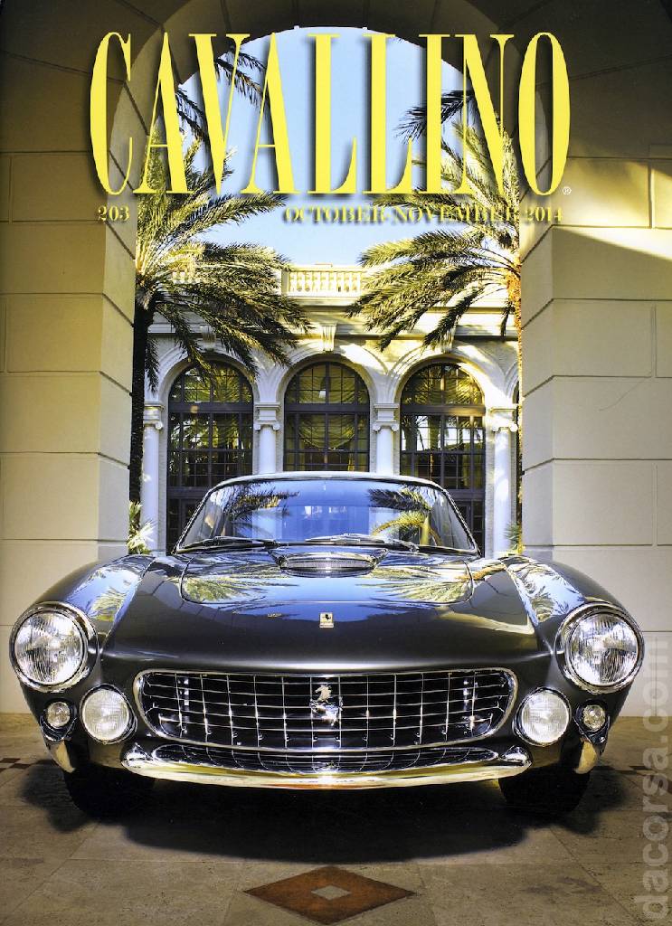 Cavallino Magazine issue 203 contains twenty articles in american english on 96 pages bound softcover for October / November 2014. Image for Cavallino Magazine issue 203
