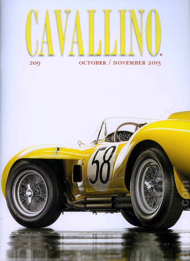 Cavallino Magazine issue 209 contains sixteen articles in american english on 80 pages bound softcover for October / November 2015. Image for Cavallino Magazine issue 209
