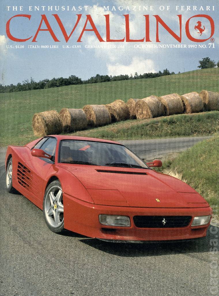 Cavallino Magazine issue 71 contains seventeen articles in american english on 56 pages bound softcover for October / November 1992. Image for Cavallino Magazine issue 71