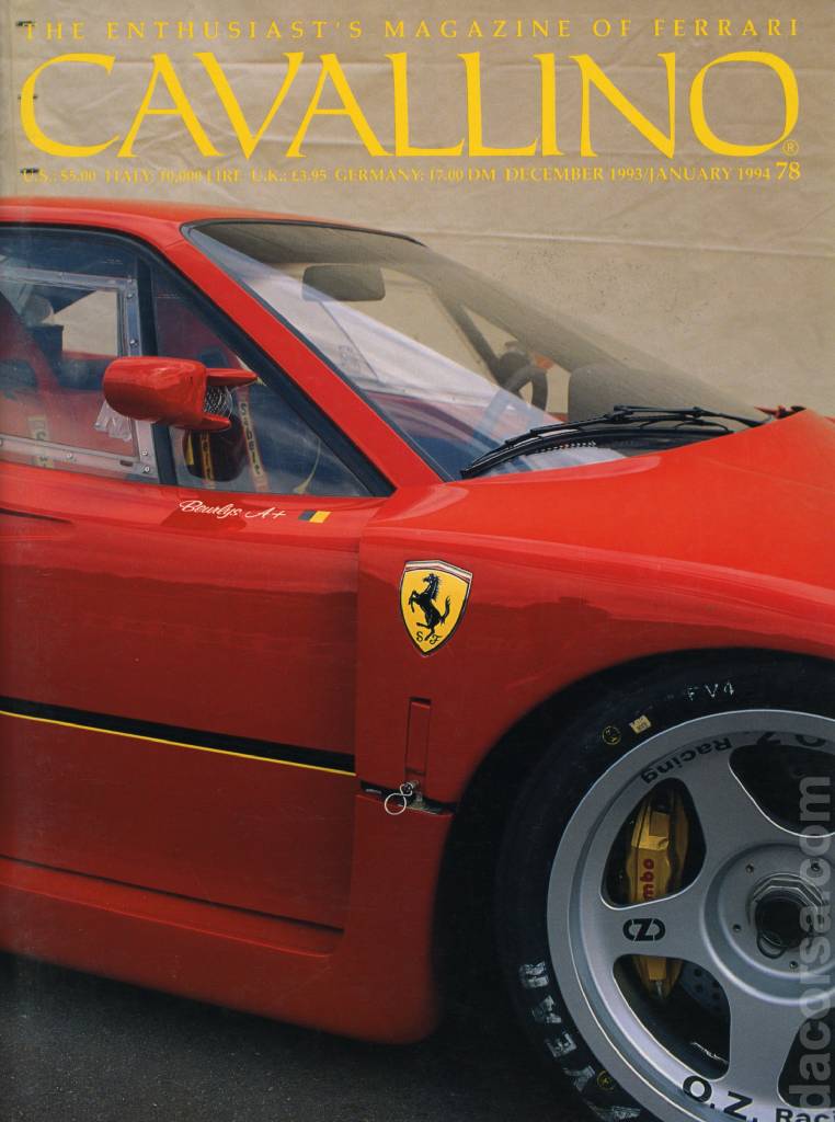 Cavallino Magazine issue 78 contains twenty five articles in american english on 64 pages bound softcover for December 1993 / January 1994. Image for Cavallino Magazine issue 78