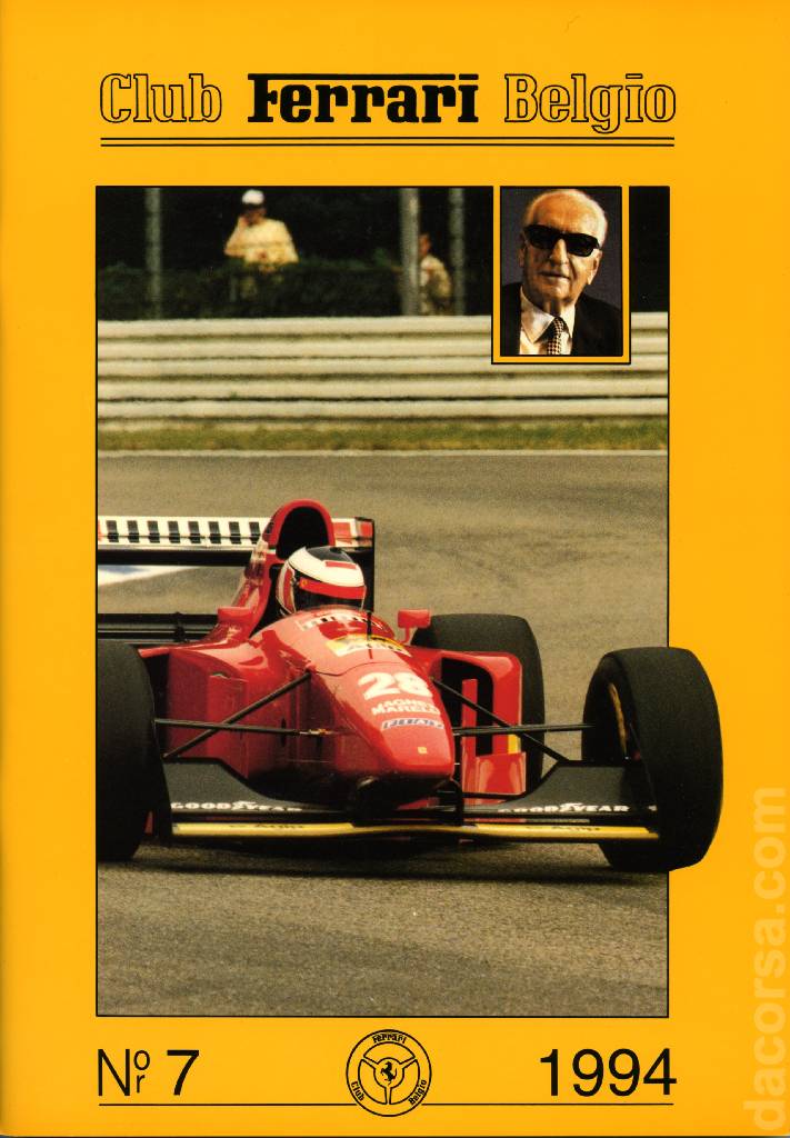 Club Ferrari Belgio issue 7 contains twenty eight articles in french and dutch on 70 pages bound softcover for Club Ferrari Belgio (1994). Image for Club Ferrari Belgio issue 7