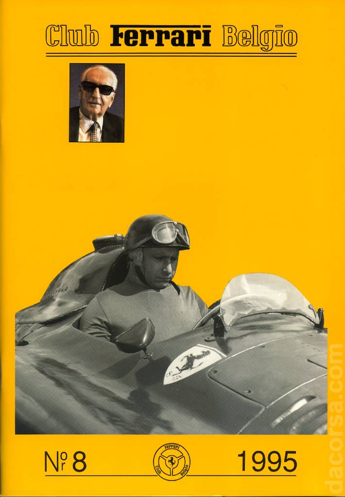 Club Ferrari Belgio issue 8 contains thirty five articles in french and dutch on 70 pages bound softcover for Club Ferrari Belgio (1995). Image for Club Ferrari Belgio issue 8