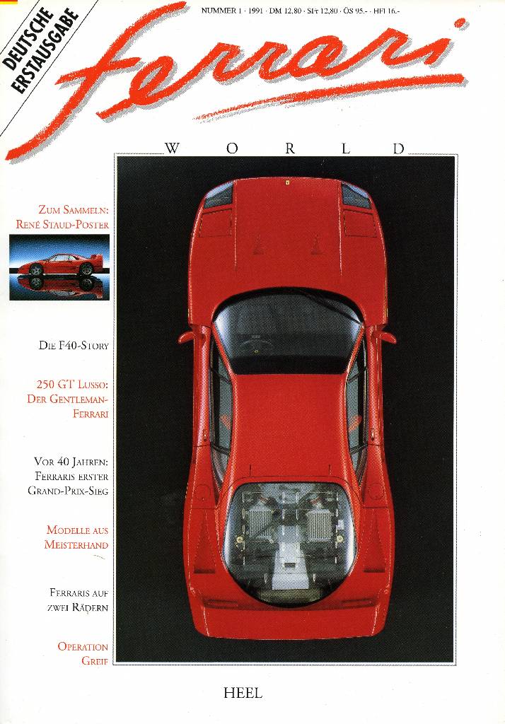 Ferrari World Deutschland issue 1 contains nineteen articles in german on 80 pages bound softcover for 1. Jahrgang (1991). Image for Ferrari World Deutschland issue 1