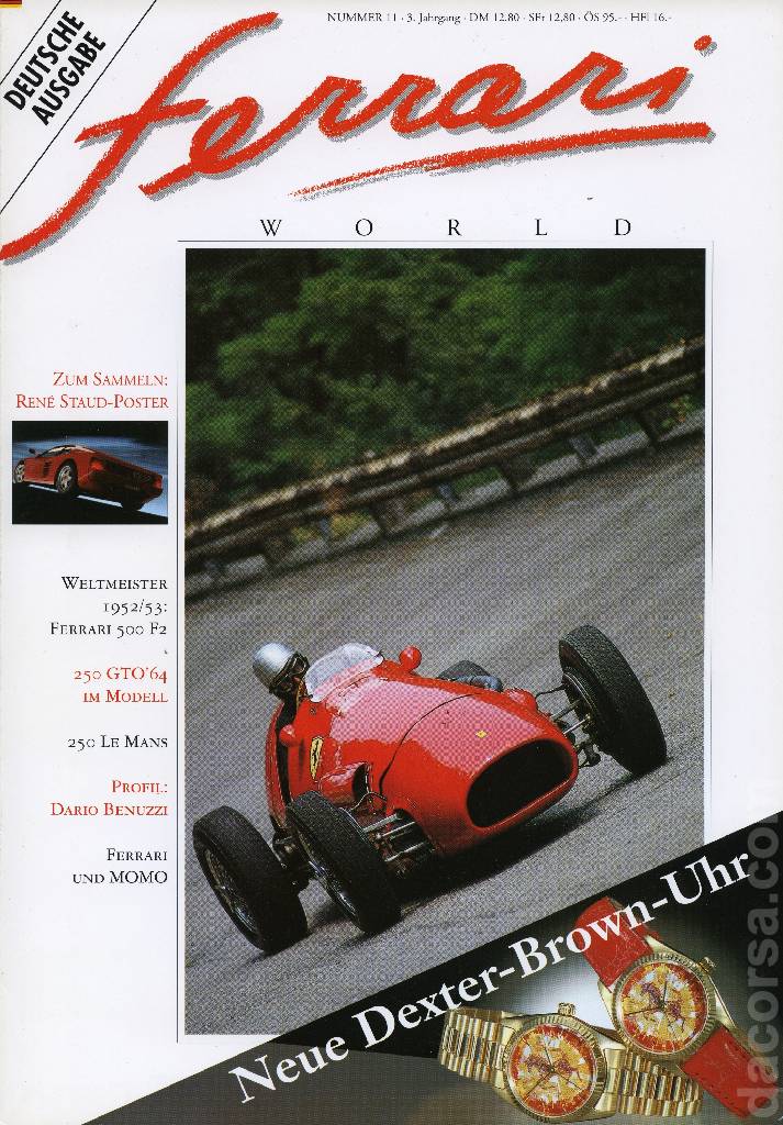 Ferrari World Deutschland issue 11 contains twenty five articles in german on 80 pages bound softcover for 3. Jahrgang (1993). Image for Ferrari World Deutschland issue 11