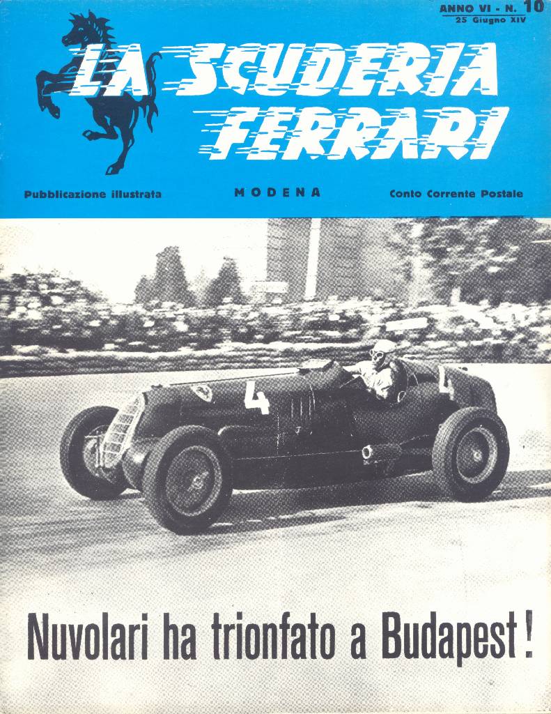 La Scuderia Ferrari issue 10 contains nine articles in italian on 12 pages bound softcover for anno VI - 25 Guigno 1936. Image for La Scuderia Ferrari issue 10