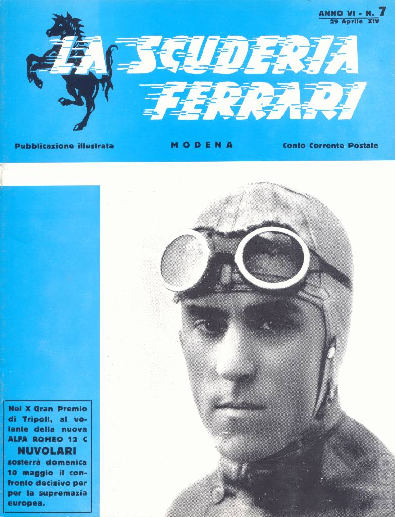 La Scuderia Ferrari issue 7 contains seven articles in italian on 12 pages bound softcover for anno VI - 29 Aprile 1936. Image for La Scuderia Ferrari issue 7