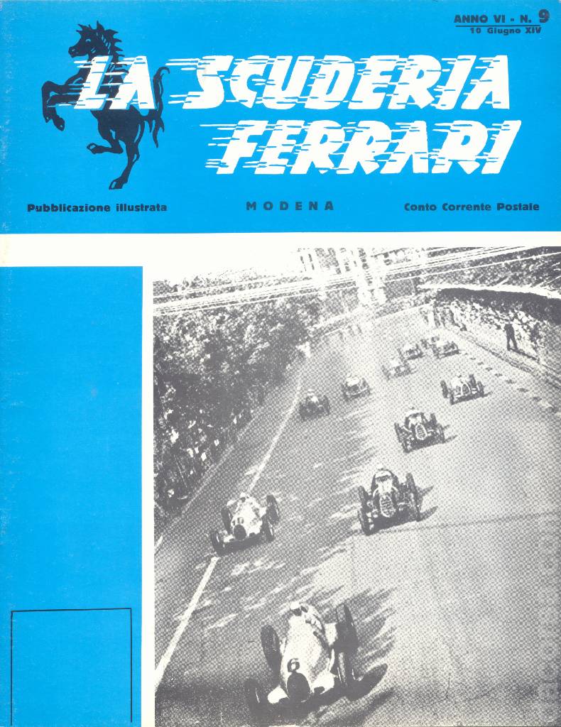 La Scuderia Ferrari issue 9 contains eight articles in italian on 12 pages bound softcover for anno VI - 10 Giugno 1936. Image for La Scuderia Ferrari issue 9