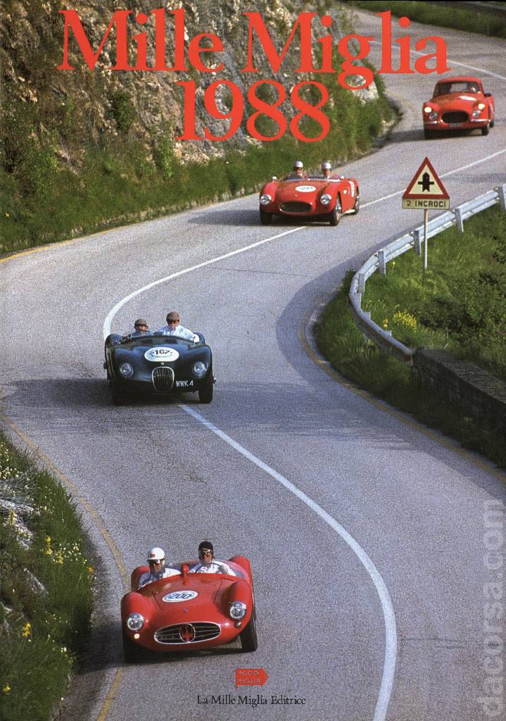 Mille Miglia 1988 contains sixty articles in italian and english on 195 pages bound hardcover as part of La Mille Miglia Editrice. Image for Mille Miglia 1988