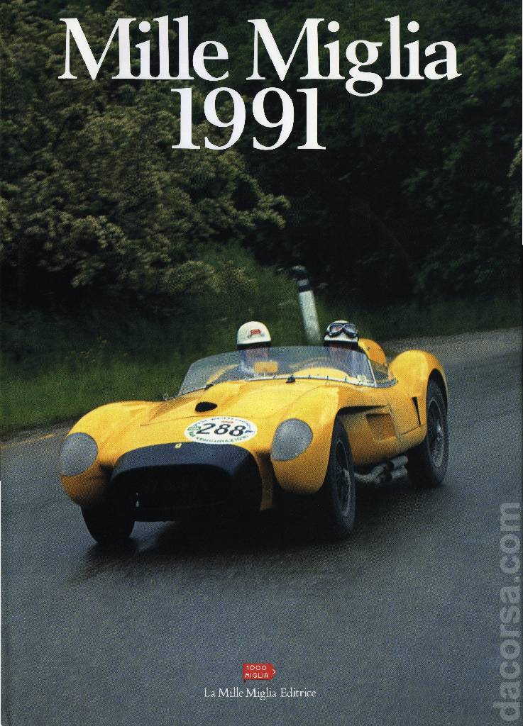 Mille Miglia 1991 contains twenty eight articles in italian and english on 191 pages bound hardcover as part of La Mille Miglia Editrice. Image for Mille Miglia 1991