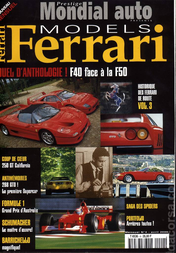 Ferrari Models (April 2000) issue 4 contains twelve articles in french bound softcover as part of Auto Prestige Ferrari Models. Image for Ferrari Models (April 2000) issue 4