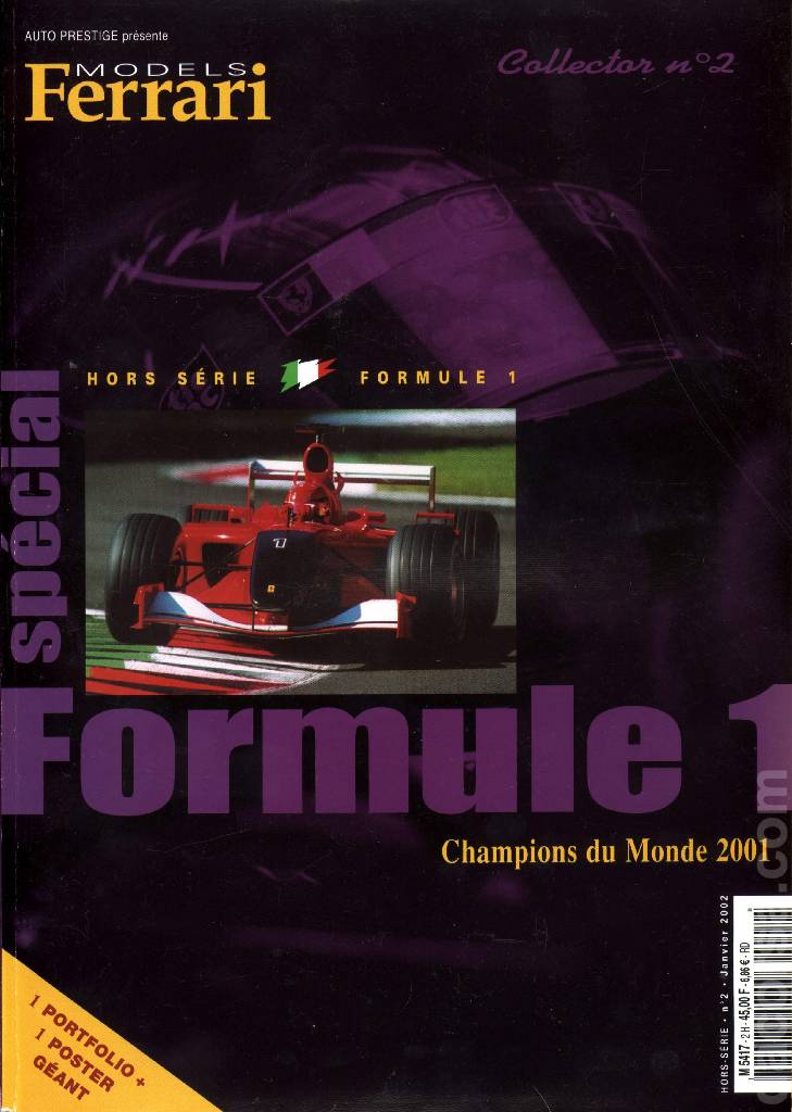 Ferrari Models Hors Serie (Formula 1) issue HS2 contains nine articles in french bound softcover as part of Auto Prestige Ferrari Models. Image for Ferrari Models Hors Serie (Formula 1) issue HS2