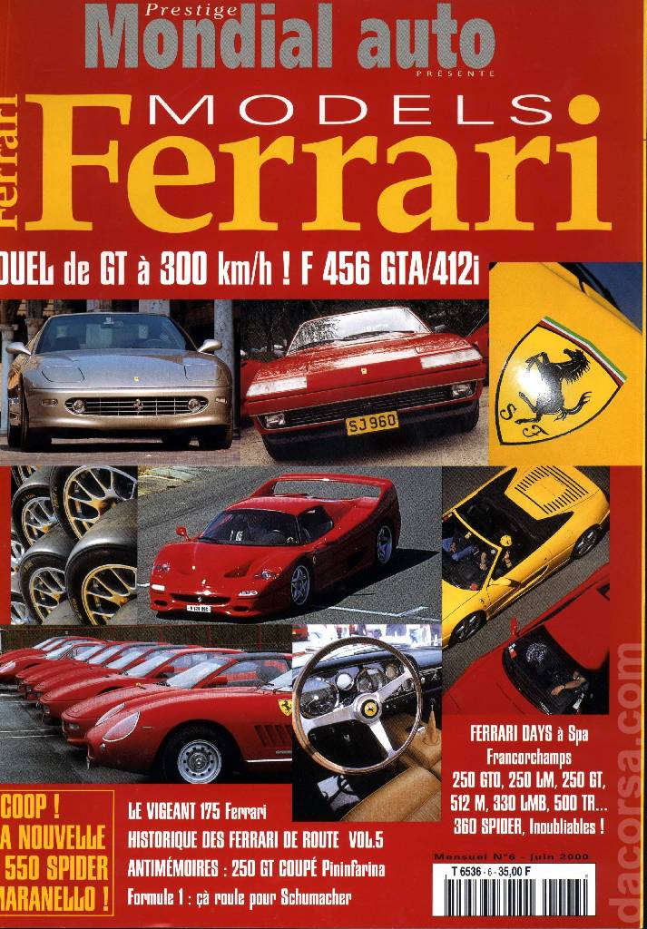 Ferrari Models (Juin 2000) issue 6 contains eleven articles in french bound softcover as part of Auto Prestige Ferrari Models. Image for Ferrari Models (Juin 2000) issue 6