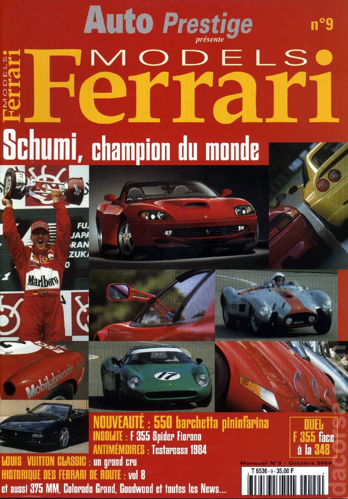 Ferrari Models (Octobre 2000) issue 9 contains thirteen articles in french bound softcover as part of Auto Prestige Ferrari Models. Image for Ferrari Models (Octobre 2000) issue 9