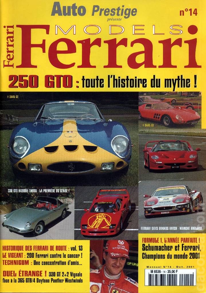 Ferrari Models (Octobre 2001) issue 14 contains thirteen articles in french bound softcover as part of Auto Prestige Ferrari Models. Image for Ferrari Models (Octobre 2001) issue 14