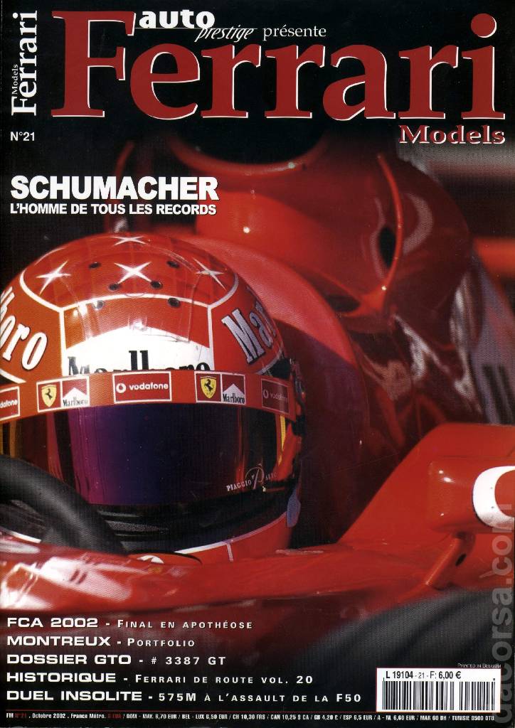 Ferrari Models (Octobre 2002) issue 21 contains twelve articles in french bound softcover as part of Auto Prestige Ferrari Models. Image for Ferrari Models (Octobre 2002) issue 21