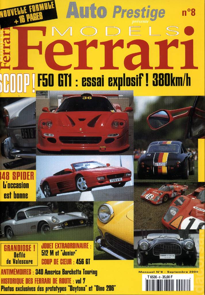 Ferrari Models (Septembre 2000) issue 8 contains fourteen articles in french bound softcover as part of Auto Prestige Ferrari Models. Image for Ferrari Models (Septembre 2000) issue 8
