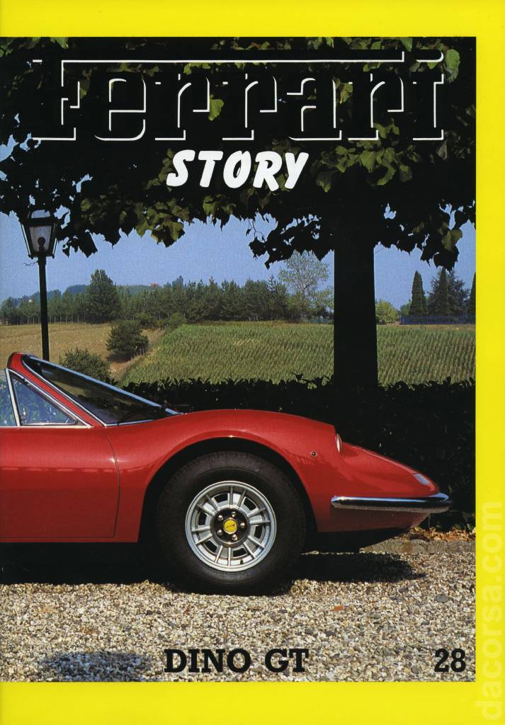 Ferrari Story (Dino GT) issue 28 in italian and english on 31 pages bound softcover. Image for Ferrari Story (Dino GT) issue 28