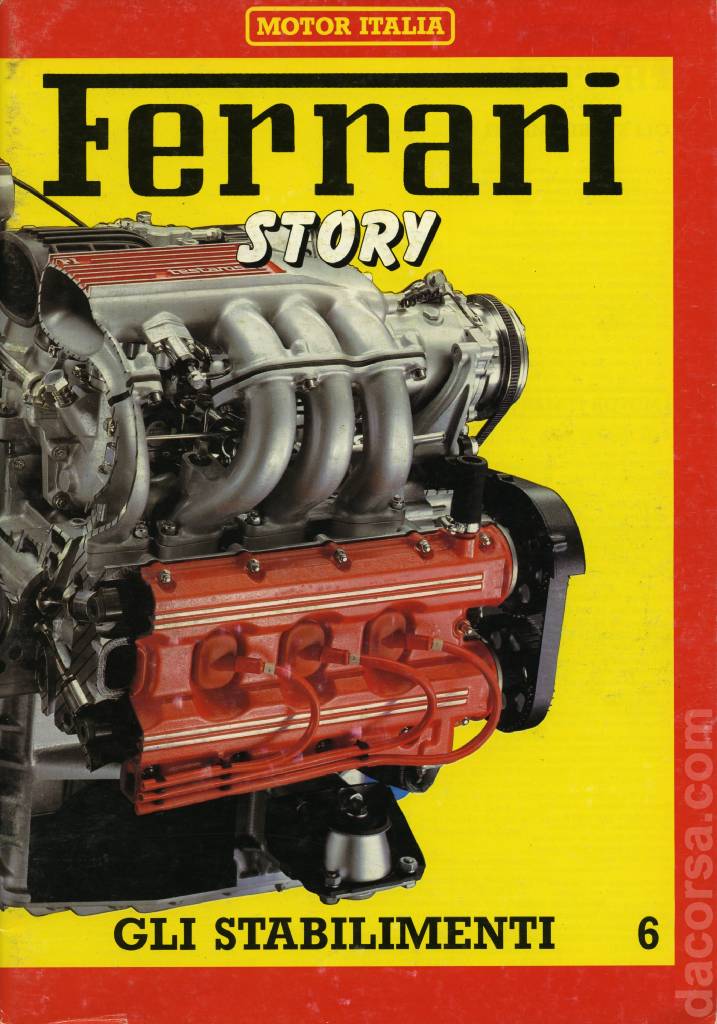 Ferrari Story (Gli stabilimenti) issue 6 in italian and english on 31 pages bound softcover. Image for Ferrari Story (Gli stabilimenti) issue 6