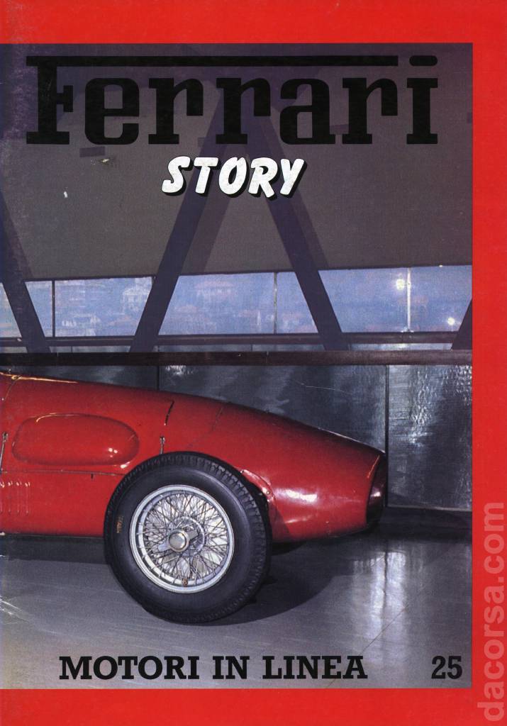 Ferrari Story (Motori in Linea) issue 25 in italian and english on 31 pages bound softcover. Image for Ferrari Story (Motori in Linea) issue 25