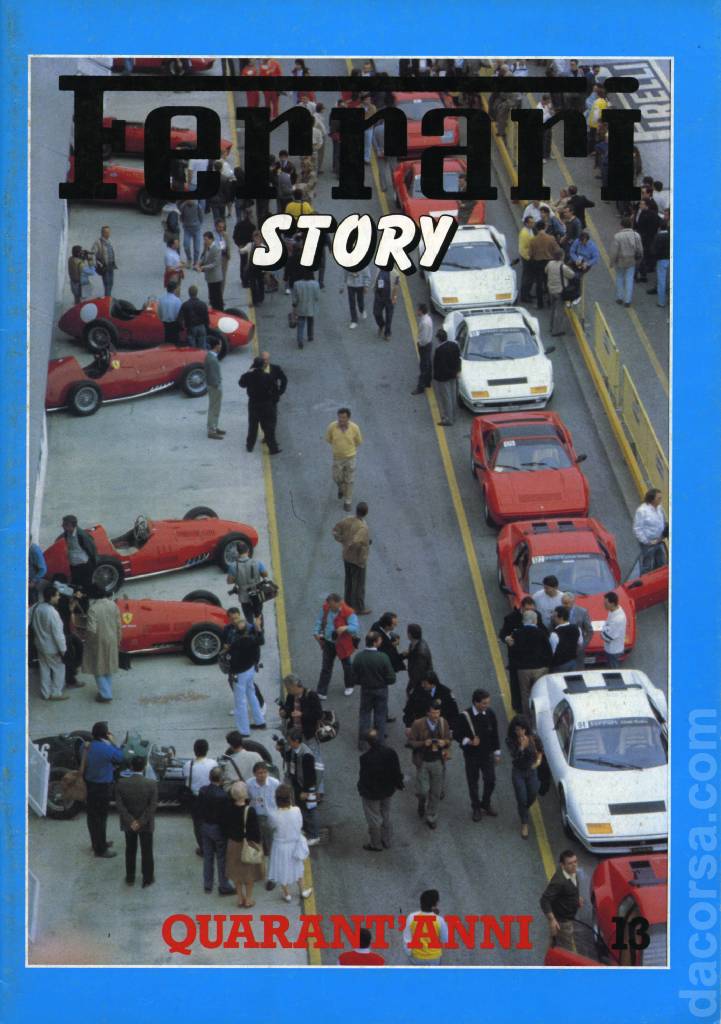 Ferrari Story (Quarant’anni) issue 13 in italian and english on 31 pages bound softcover. Image for Ferrari Story (Quarant'anni) issue 13