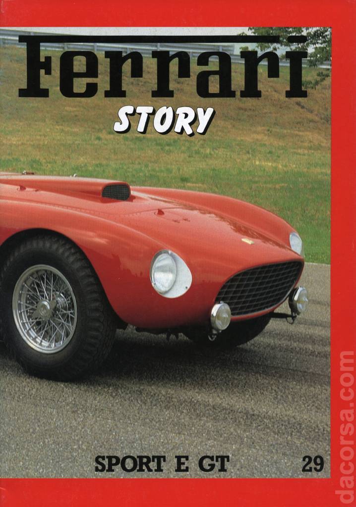 Ferrari Story (Spot e GT) issue 29 in italian and english on 31 pages bound softcover. Image for Ferrari Story (Spot e GT) issue 29